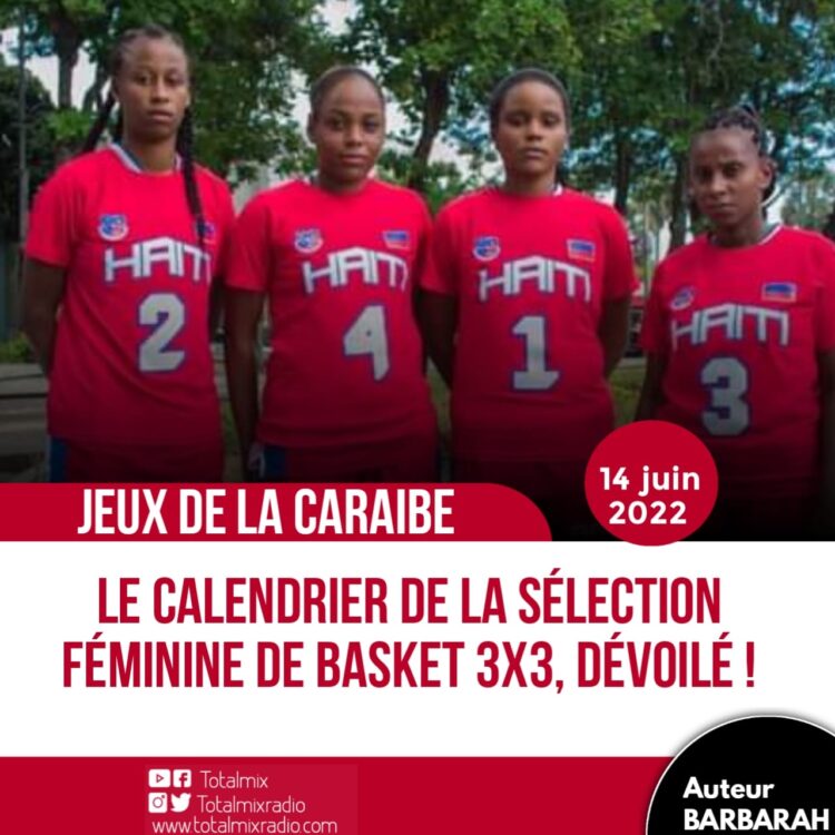 JEUX DE LA CARAÏBE : BASKET FÉMININ 3X3, LE CALENDRIER D’HAÏTI DÉVOILÉ
