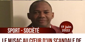 SPORT – SOCIÉTÉ : LE MJSAC AU CENTRE D&rsquo;UN SCANDALE DE CORRUPTION !!!