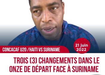 CONCACAF U20 : CONTRE SURINAME, HAÏTI POURRAIT FAIRE LE JACKPOT