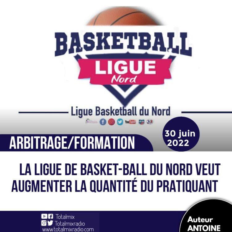 BASKET/FORMATION : ORGANISATION PAR LA LIGUE DU NORD D’UN SÉMINAIRE SUR L’ARBITRAGE