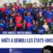 FOOTBALL – PRÉPARATION : LES HAÏTIENS SANS PITIÉ POUR LES AMÉRICAINS.