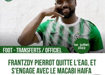 FOOT – TRANSFERTS / OFFICIEL : FRANTZDY PIERROT QUITTE L’EAG, ET S’ENGAGE AVEC LE MACCABI HAIFA