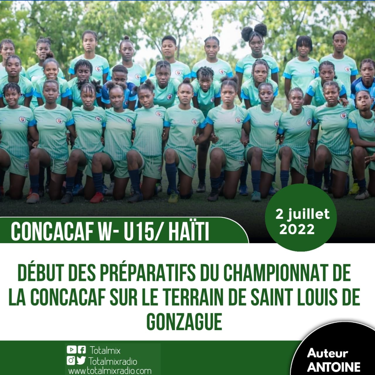 CONCACAF W- U15 : LA SÉLECTION HAÏTIENNE DÉBUTE SA PRÉPARATION