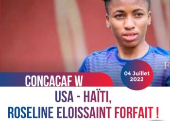 CONCACAF W : ROSELINE ELOISSAINT, BLESSÉE, DÉCLARE FORFAIT !