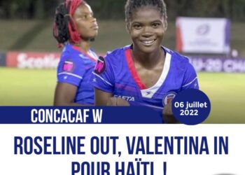 CONCACAF W : BLESSÉE, ROSELINE ELOISSAINT SE FAIT REMPLACER PAR VALENTINA ORNIS