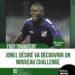 FOOT-TRANSFERT : JONEL DÉSIRÉ S’ENGAGE EN CHYPRE