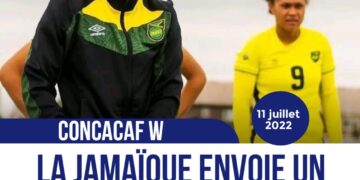 CONCACAF W : HAÏTI- JAMAÏQUE, UN MESSAGE FORT DU SÉLECTIONNEUR JAMAÏCAIN À SES PROTÉGÉES