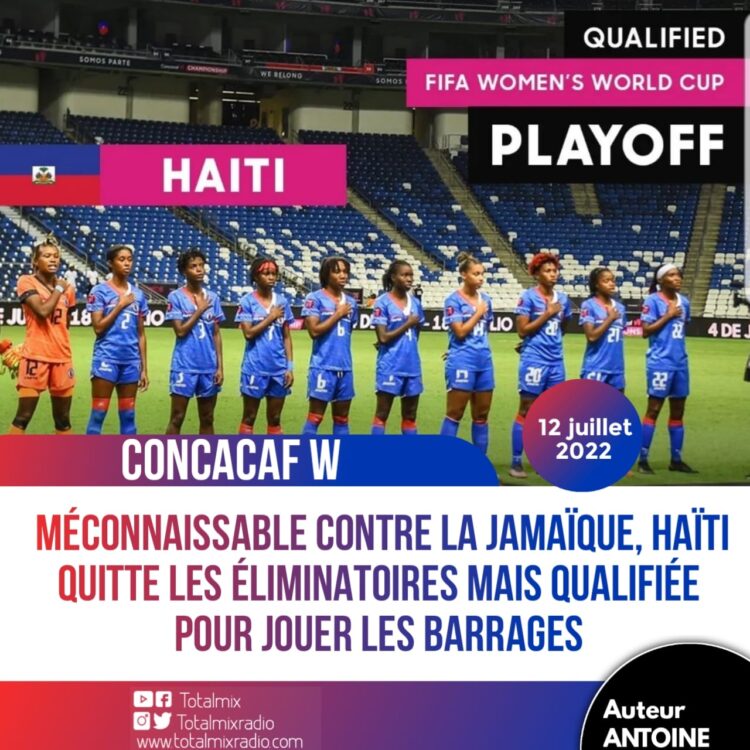 CONCACAF W : LOURDE DÉFAITE FACE À LA JAMAÏQUE, L’EXPLOIT N’A PAS EU LIEU POUR HAÏTI