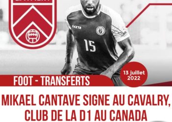 FOOT – TRANSFERTS : MIKAEL CANTAVE S’ENGAGE AVEC LE CAVALRY FC