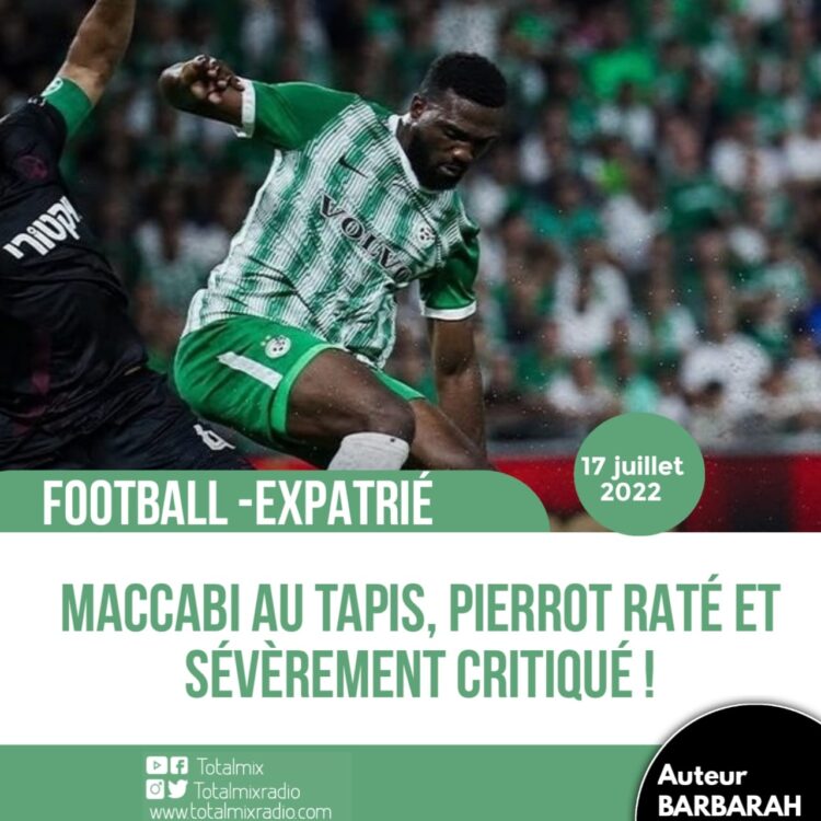 FOOTBALL : DÉBUTS COMPLIQUÉS POUR FRANTZDY PIERROT EN ISRAËL