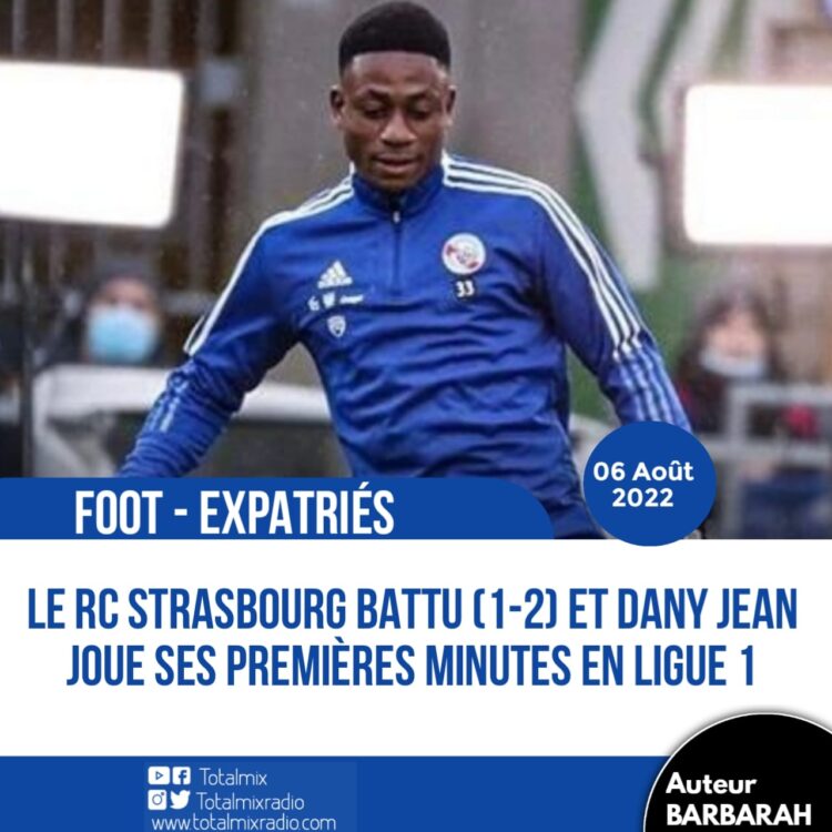 FOOT – EXPATRIÉS : DANY JEAN A FAIT SES DÉBUTS EN LIGUE 1 EN FRANCE
