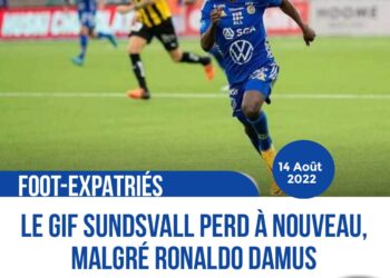 FOOT – EXPATRIÉS : ENIÈME DÉFAITE POUR LE GIF SUNDSVALL ET RONALDO DAMUS