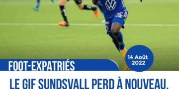 FOOT – EXPATRIÉS : ENIÈME DÉFAITE POUR LE GIF SUNDSVALL ET RONALDO DAMUS