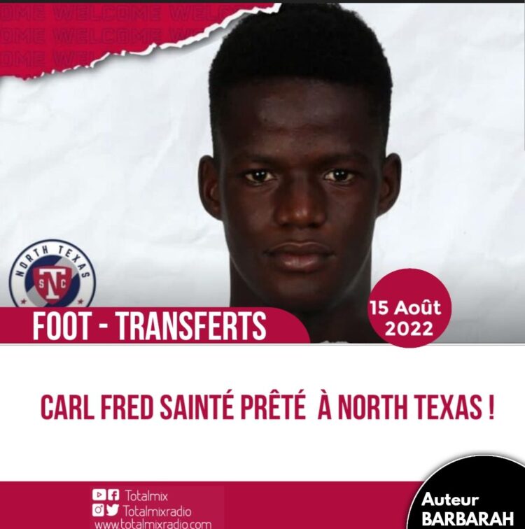 FOOT – TRANSFERTS : CARL FRED SAINTÉ PRÊTÉ À NORTH TEXAS !