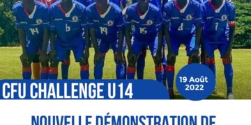 CFU CHALLENGE U14 : HAÏTI SUPPLANTE SAINT-KITTS ET NEVIS (6-0) ET PRÉPARE BIEN SA FINALE