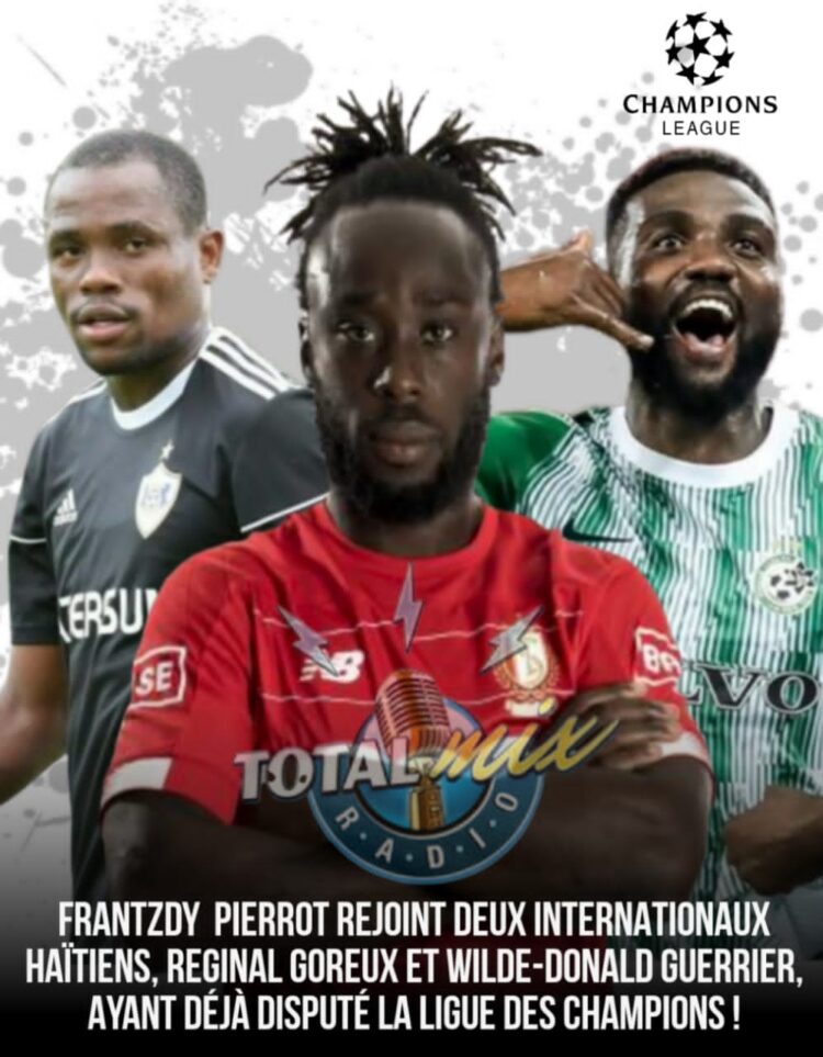 LIGUE DES CHAMPIONS : FRANTZDY PIERROT, TROISIÈME GRENADIER QUI S’APPRÊTE À DISPUTER LA COUPE AUX GRANDES OREILLES