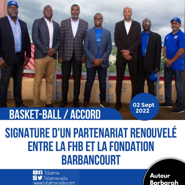 BASKET-BALL : UN PROTOCOLE D’ACCORD SIGNÉ ENTRE LA FONDATION BARBANCOURT ET LA FHB