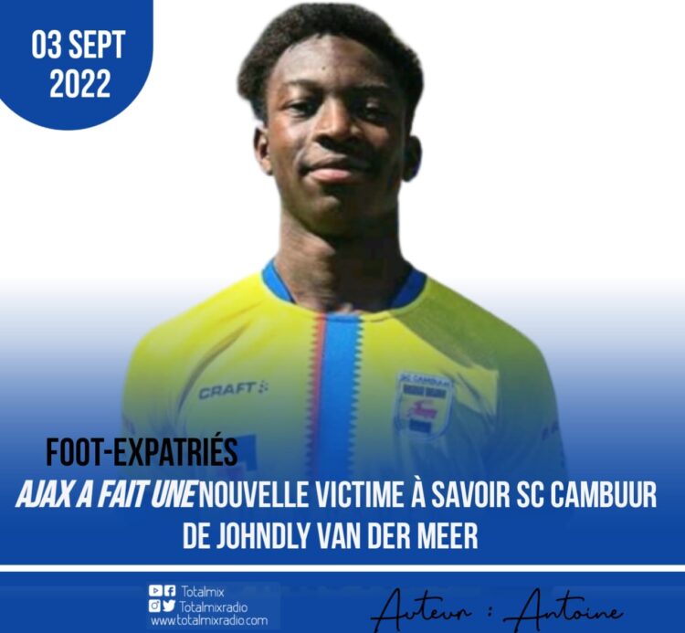 FOOT – EXPATRIÉS / PAYS-BAS : AJAX FAIT UNE BOUCHÉE DU SC CAMBUUR DE JOHNDLY VAN DER MEER