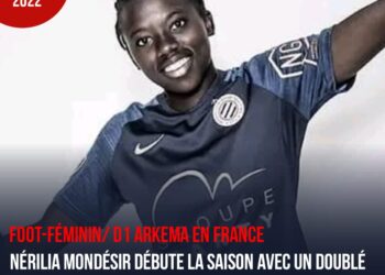 FOOT – EXPATRIÉS / FRANCE : NÉRILIA MONDÉSIR VOIT DOUBLE DANS LA VICTOIRE (3-0) DE MONTPELLIER HSC FACE À DIJON FCO