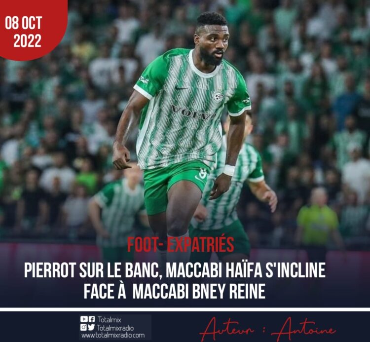 FOOT – EXPATRIÉS / ISRAËL : DEUXIÈME DÉFAITE POUR MACCABI HAÏFA ET FRANTZDY PIERROT