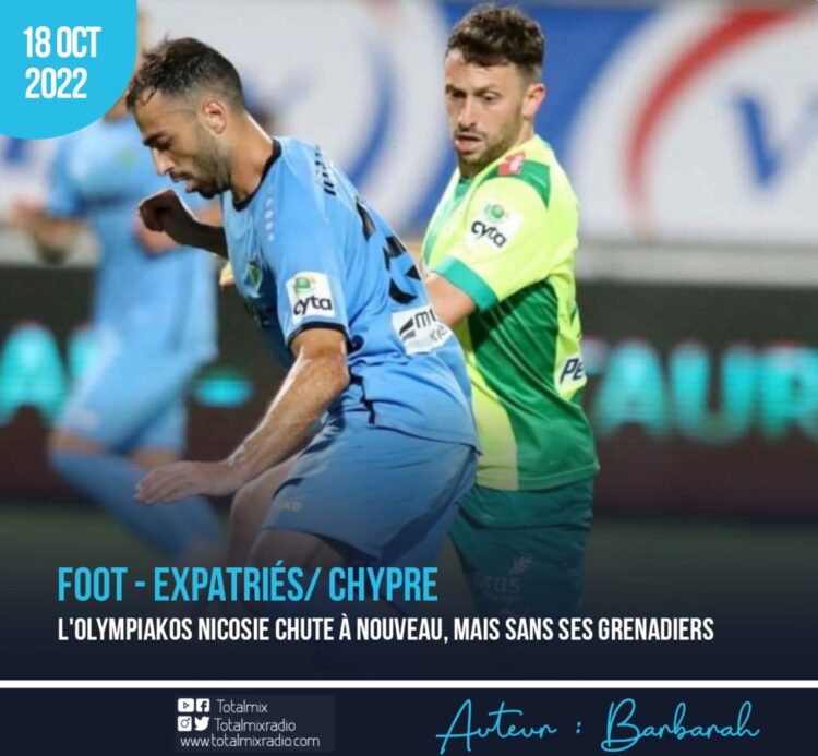 FOOT – EXPATRIÉS/ CHYPRE : SANS SES GRENADIERS, L’OLYMPIAKOS NICOSIE CHUTE À NOUVEAU