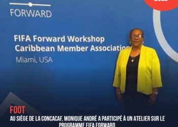 FOOTBALL : AU SIÈGE DE LA CONCACAF, MONIQUE ANDRÉ A PARTICIPÉ À UN ATELIER SUR LE PROGRAMME FIFA FORWARD