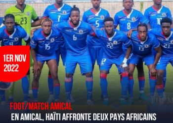 FOOTBALL : CONTRE DEUX PAYS AFRICAINS, HAÏTI DISPUTERA DEUX TESTS MATCHS