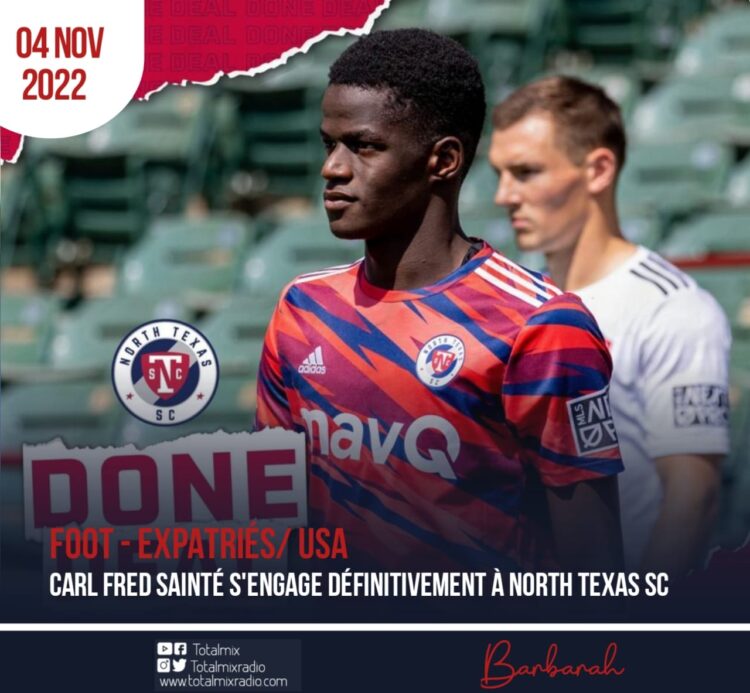 FOOT – EXPATRIÉS/ USA : CARL FRED SAINTÉ S’ENGAGE DÉFINITIVEMENT À NORTH TEXAS SC