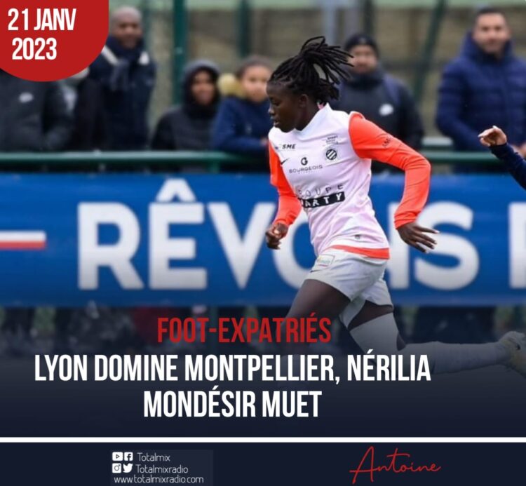 D1 ARKEMA : LYON S’IMPOSE FACE À MONTPELLIER DE NÉRILIA MONDÉSIR