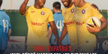 MATCH AMICAL : JONEL DÉSIRÉ DÉJÁ BUTEUR EN ARMÉNIE