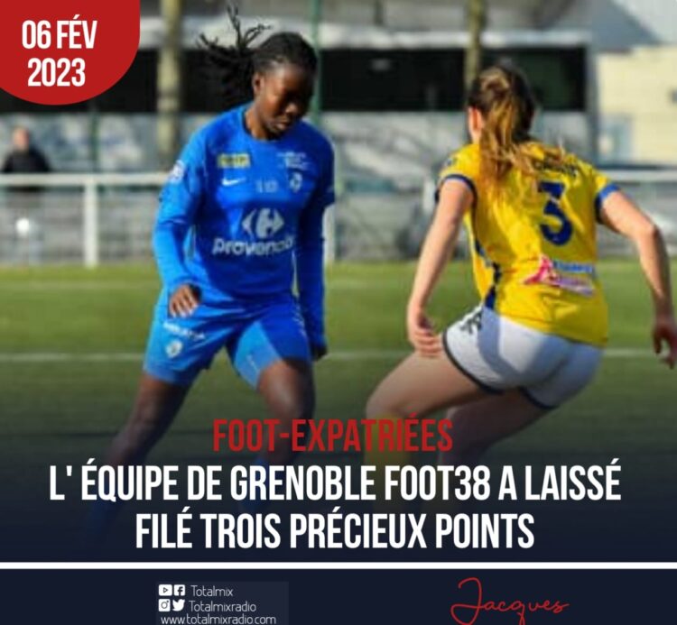 FOOTBALL – EXPATRIÉS : MALGRÉ UN BUT DE SHERLY JEUDY, GRENOBLE CONCÈDE LE NUL