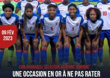 CDM-FÉMININE/ BARRAGES : UNE DERNIÈRE DANSE POUR LA SÉLÉCTION HAÏTENNE