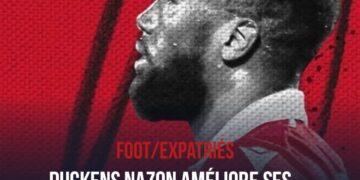 FOOT-EXPATRIÉS : DUCKENS NAZON INARÊTABLE