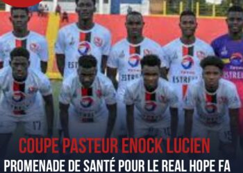 COUPE PASTEUR ENOCK LUCIEN : SORTIE TRIOMPHALE DU REAL HOPE FA !