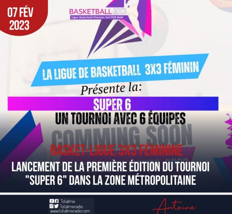 BASKET/COMPÉTITION : ORGANISATION DE LA PREMIÈRE ÉDITION DU TOURNOI FÉMININ 3X3 PAR LA LIGUE DE BASKETBALL.