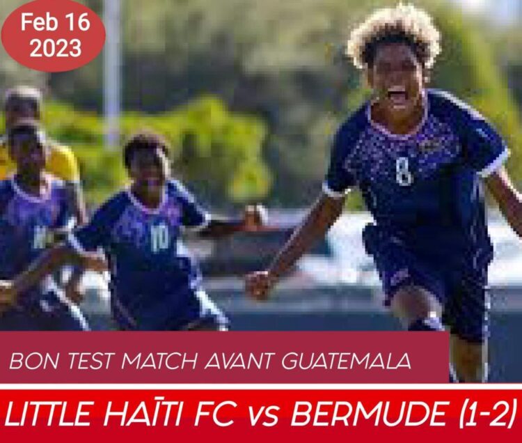 MATCH AMICAL : LA SÉLECTION DES BERMUDES A BATTU HIER SOIR LITTLE HAĪTI FC DANS UN TRÈS BON TEST MATCH AVANT DE SE RENDRE AU GUATEMALA
