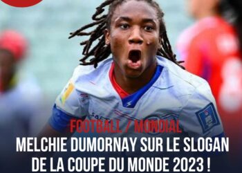 FOOTBALL FÉMININ : MELCHIE DUMORNAY SUR LE SLOGAN DE LA COUPE DU MONDE 2023 !