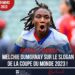 FOOTBALL FÉMININ : MELCHIE DUMORNAY SUR LE SLOGAN DE LA COUPE DU MONDE 2023 !