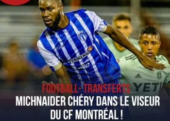 FOOTBALL- TRANSFERTS : MICHNAIDER CHÉRY DANS LE VISEUR D&rsquo;UN CLUB DE LA MLS !