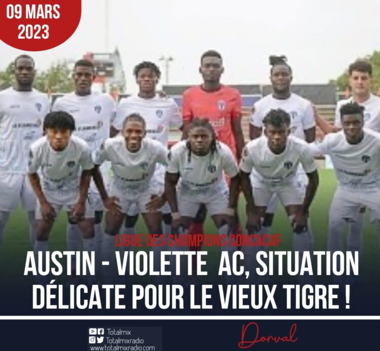 LDC DE LA CONCACAF : LA SITUATION EST DÉLICATE POUR LE VIOLETTE ATHLETIC CLUB