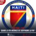 FOOTBALL : QUAND LA FIFA MENACE DE SANCTIONNER VOIRE SUSPENDRE LA FHF !