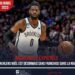 BASKET NBA : NERLENS NOËL VIRÉ PAR BROOKLYN