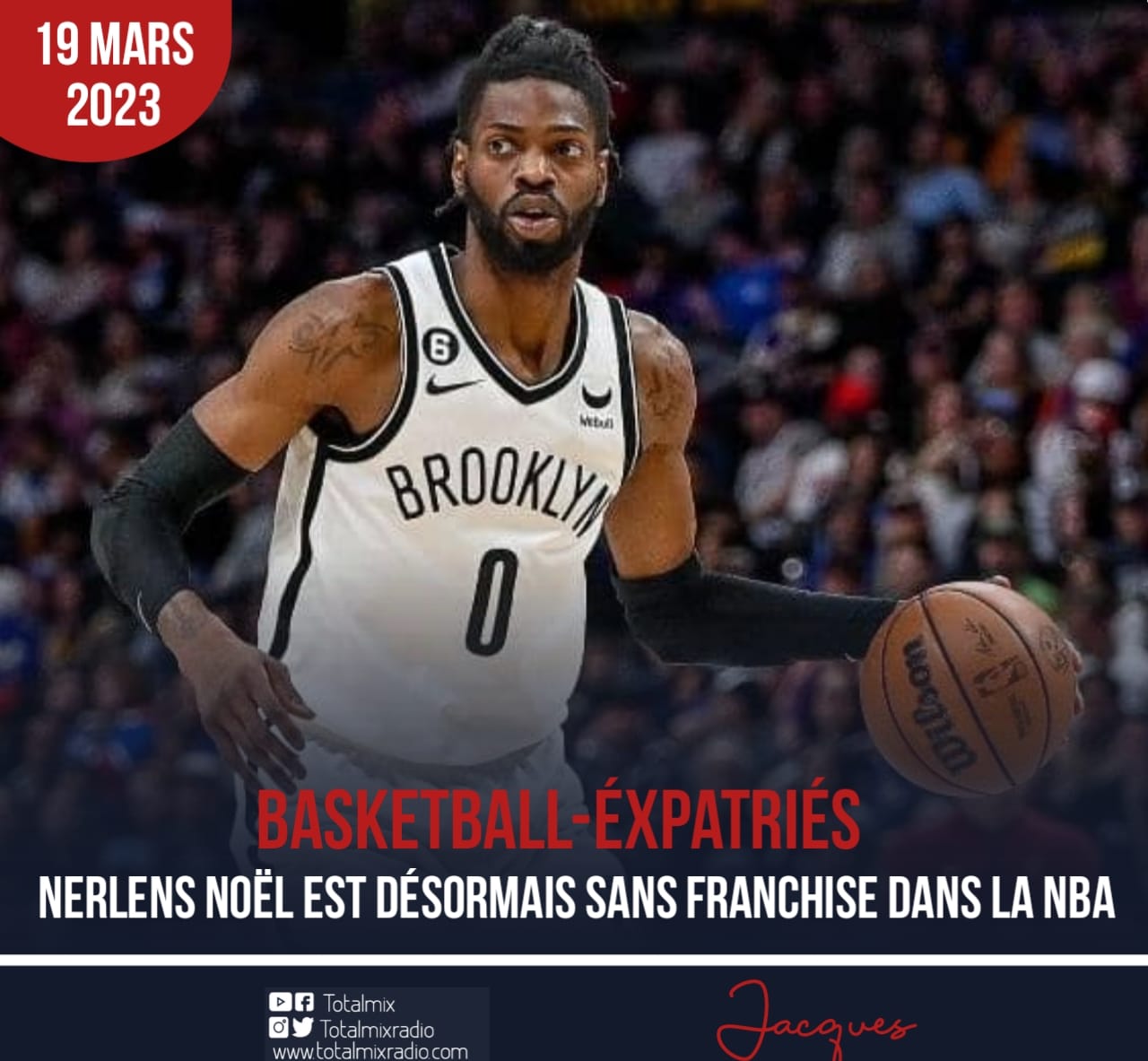 BASKET NBA : NERLENS NOËL VIRÉ PAR BROOKLYN • Totalmix Radio