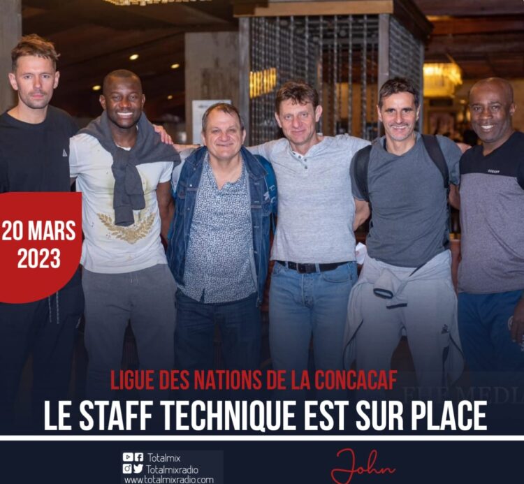 LIGUE DES NATIONS DE LA CONCACAF : LE STAFF TECHNIQUE S’EST DÉJÀ POINTÉ