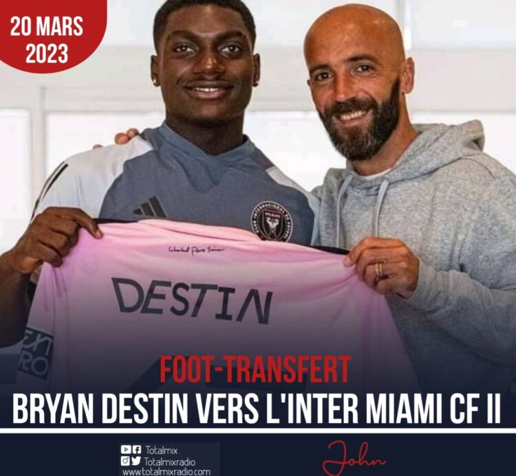 FOOT-EXPATRIÉS : BRYAN DESTIN AGRANDIT L’EFFECTIF DE L’INTER MIAMI CF II