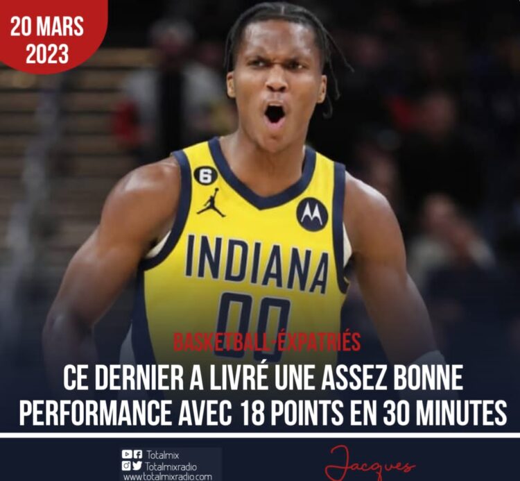 NBA : BENNEDICT MATHURIN A REPRIS DU SERVICE