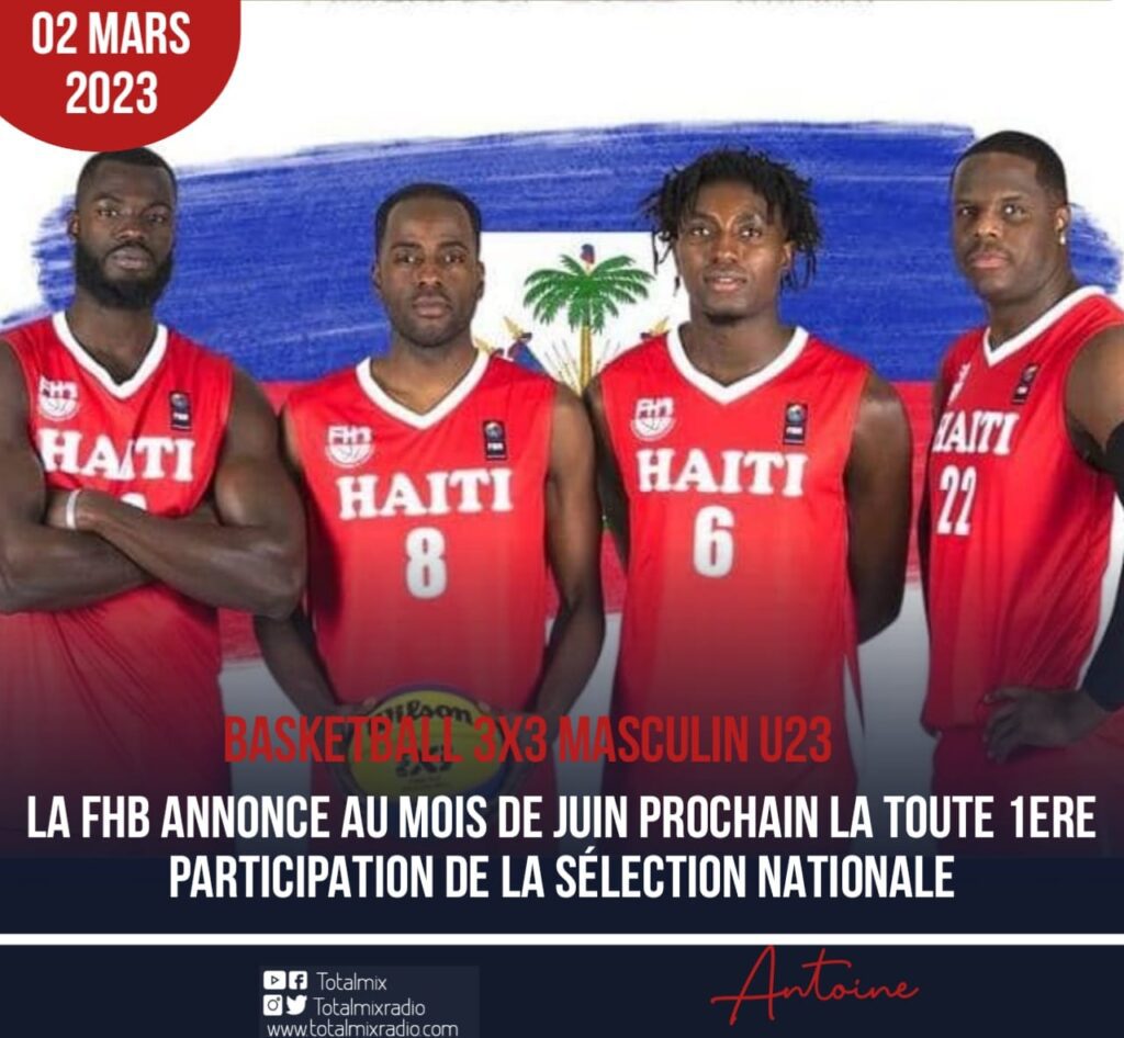 BASKET - COMPÉTITION : LE BASKETBALL 3X3 HAÏTIEN SERA PRÉSENT AUX JEUX