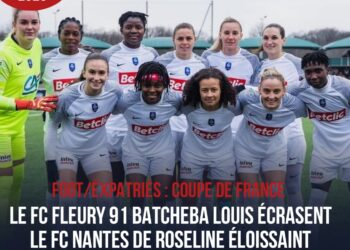 FOOT/EXPATRIÉS : COUPE DE FRANCE, FC FLEURY 91 AVANCE AVEC UN FESTIVAL DE BUT FACE AU FC NANTES