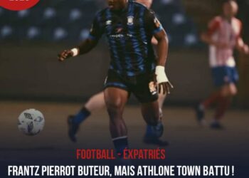 FOOTBALL : FRANTZ PIERROT BUTEUR, MAIS ATHLONE TOWN BATTU !