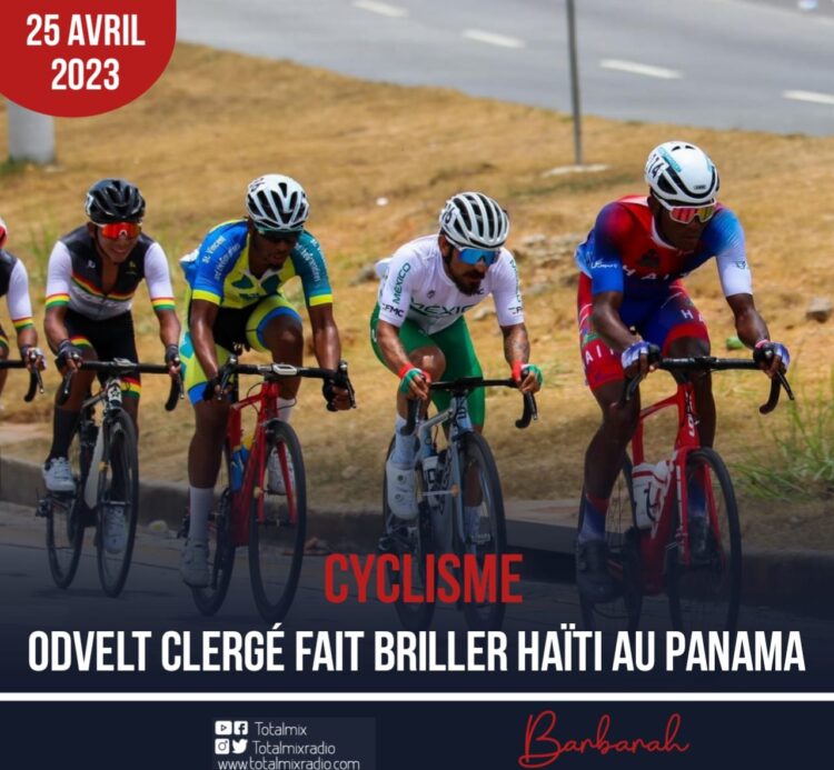 CYCLISME : ODVELT CLERGÉ FAIT BRILLER HAÏTI AU PANAMA